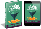 The Sales Funnels How To Guide
